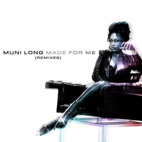 Made For Me (Remixes)
