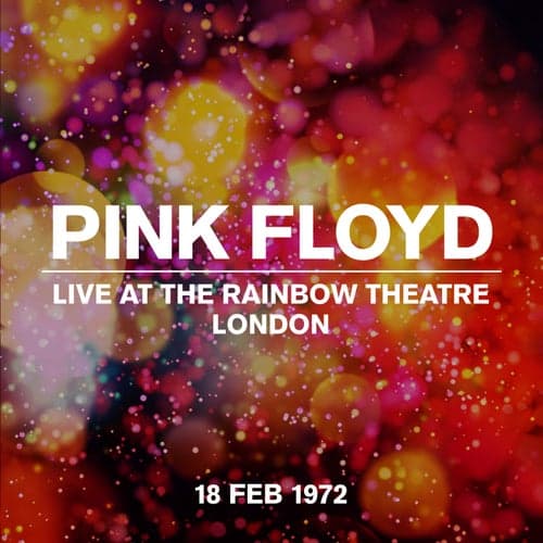 Live At The Rainbow Theatre 18 February 1972