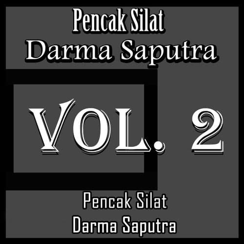 Pencak Silat Darma Saputra, Vol. 2