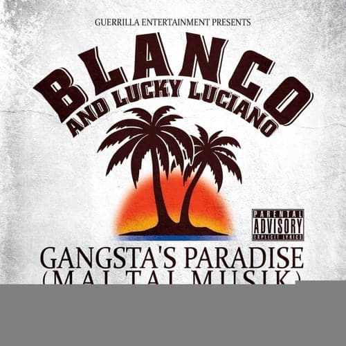 Gangsta's Paradise (Mai Tai Musik) - EP