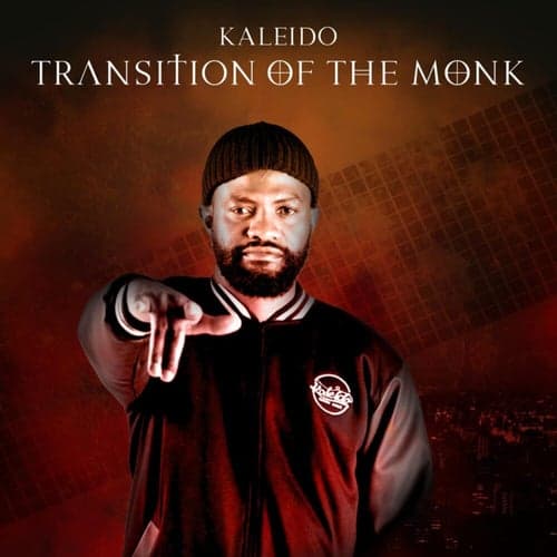 Transition Of The Monk