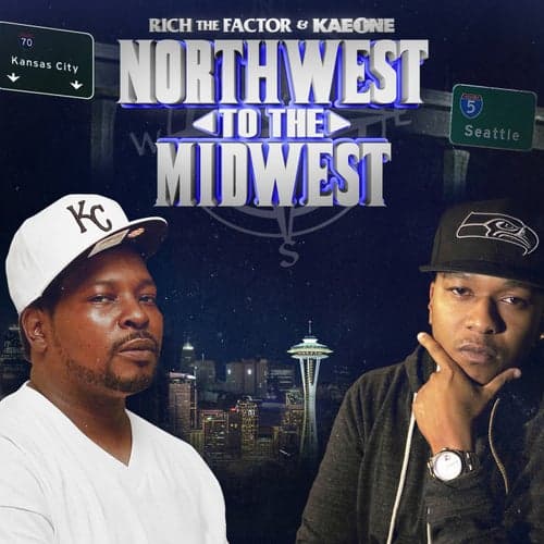 Northwest to the Midwest