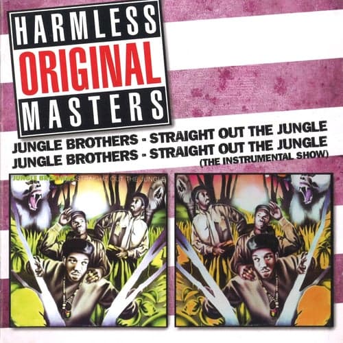 Straight out the Jungle/Straight out the Jungle (The Instrumental Show)