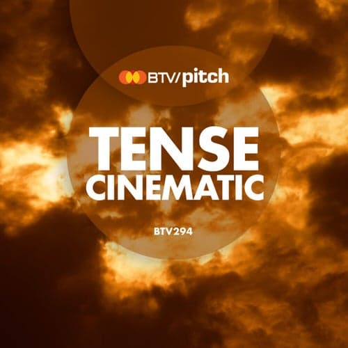 Tense Cinematic