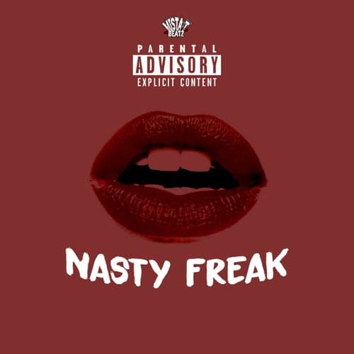 Nasty Freak