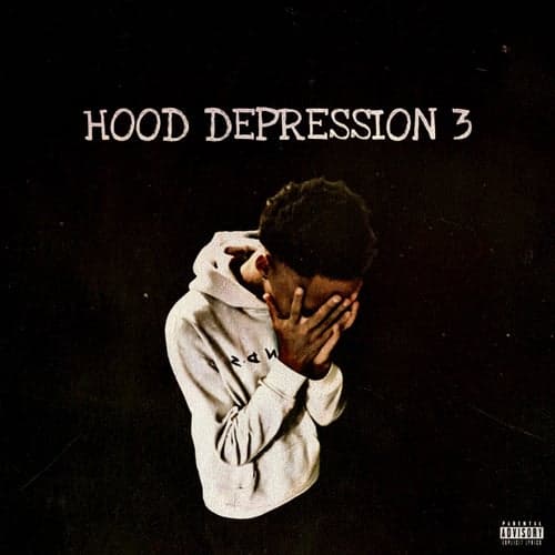 HOOD DEPRESSION 3
