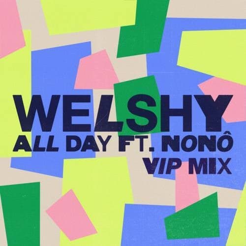 All Day (VIP Mix)