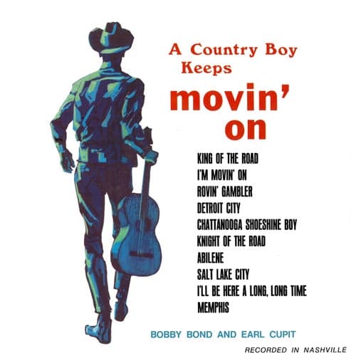 A Country Boy Keeps Movin' On (2021 Remaster from the Original Somerset Tapes)