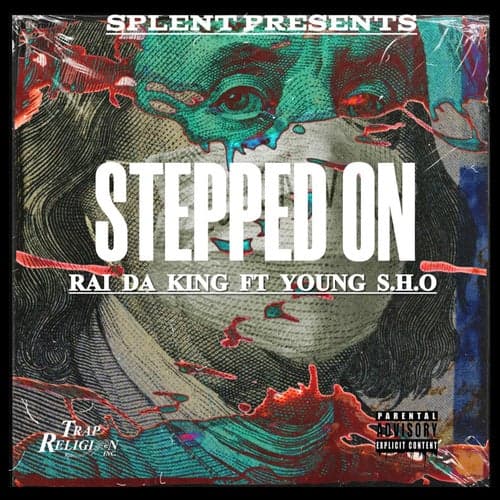 Stepped On (feat. Young S.H.O)