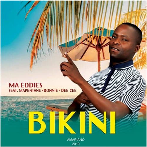 Bikini (feat. Mapentane, Dee Cee & Bonnie)