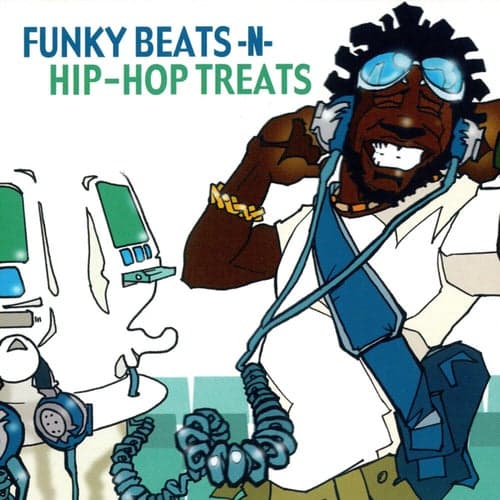 Funky Beats -N- Hip-Hop Treats