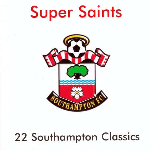 Super Saints (feat. Milton Rhodes and the Archers)