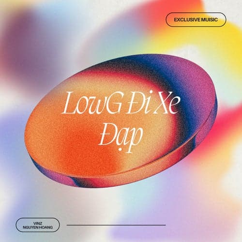 LowG Đi Xe Đạp (Vinz x Nguyễn Hoàng) [Full Instrumental]
