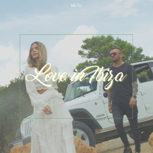Love in Ibiza (Extended)