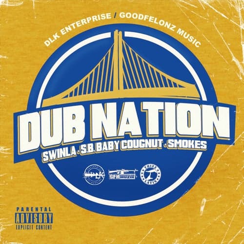 Dub Nation (feat. S.B. Baby Cougnut & Smokes)