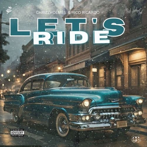 Let's Ride (feat. Rico Ricardo)