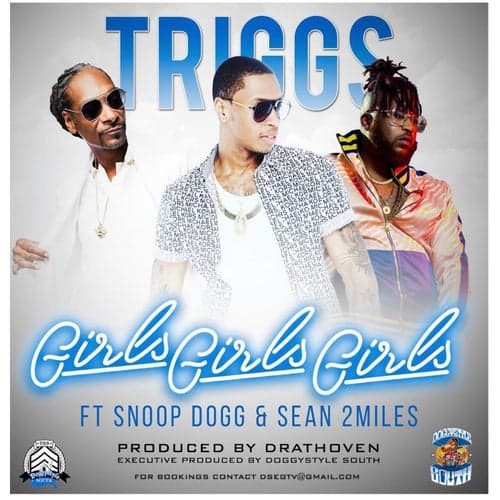 Girls Girls Girls (feat. Snoop Dogg & Sean2miles)