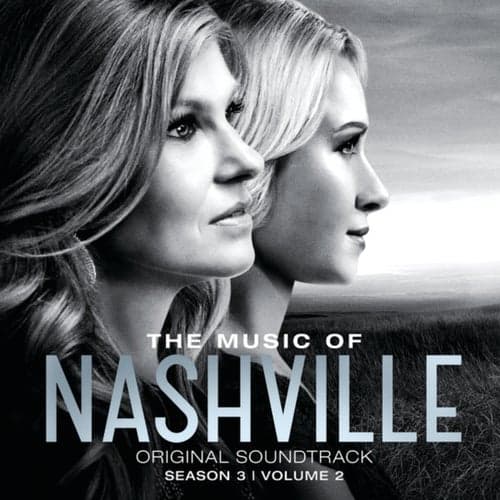 The Music Of Nashville Original Soundtrack Season 3 Volume 2