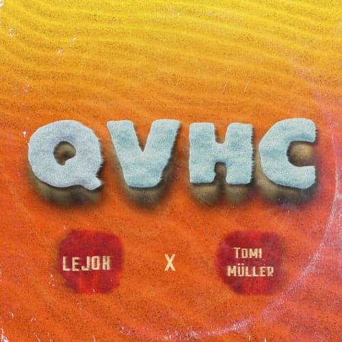 QVHC (feat. Tomi Müller)