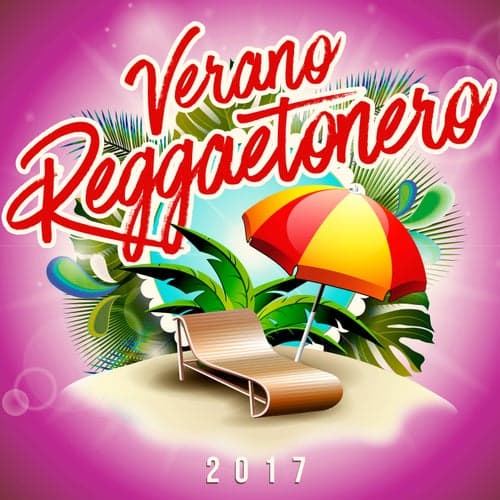 Verano Reggaetonero 2017