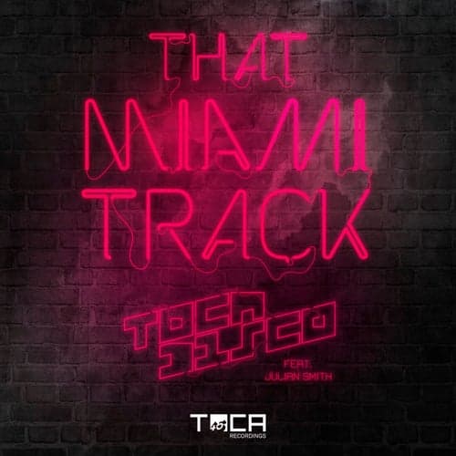 That Miami Track (feat. Julian Smith)