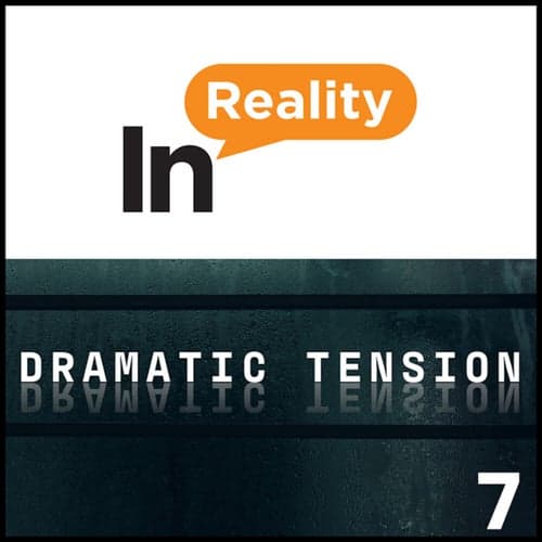 Dramatic Tension 7