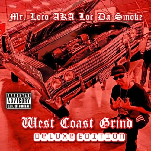 West Coast Grind (Deluxe Edition)
