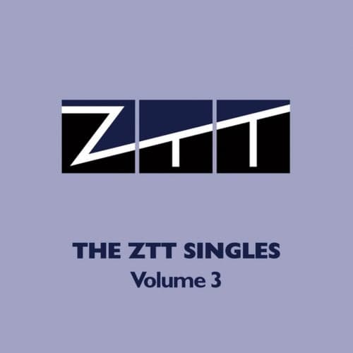 ZTT Singles (Vol.3)