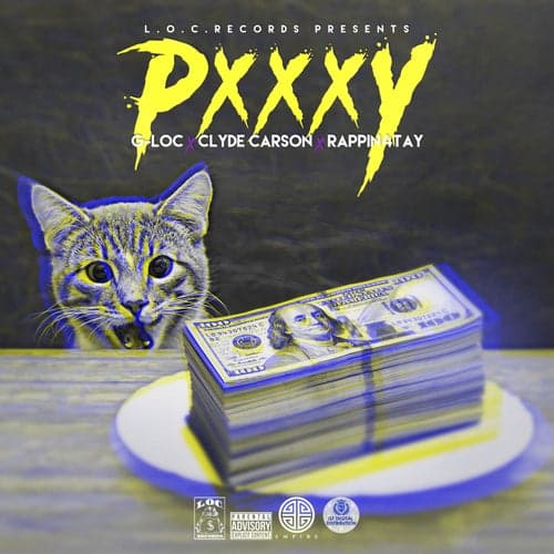Pxxxy (feat. Rappin 4Tay & Clyde Carson)