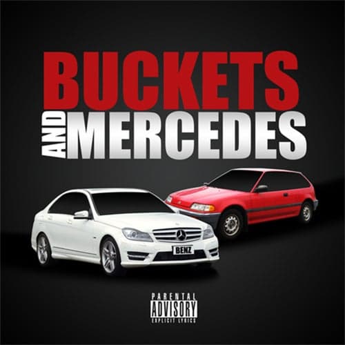 Buckets And Mercedes