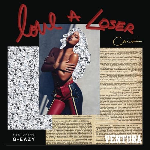 Love a Loser (feat. G-Eazy)