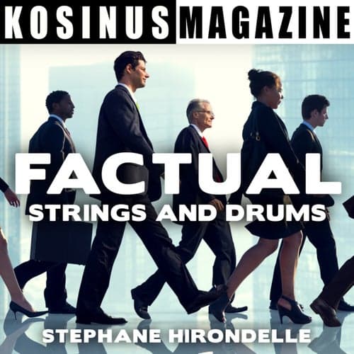 Factual - Strings And Drums