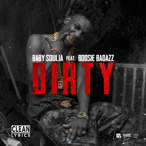 Dirty (feat. Boosie Badazz)