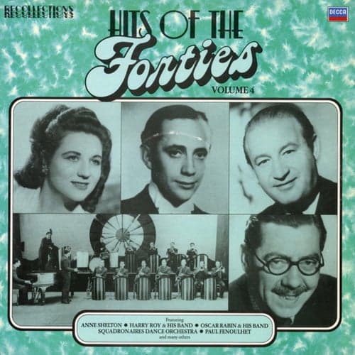 Hits of the 1940s (Vol. 4, British Dance Bands on Decca)
