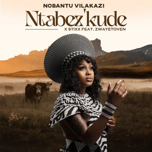 Ntabez'kude (feat. Zwayetoven)