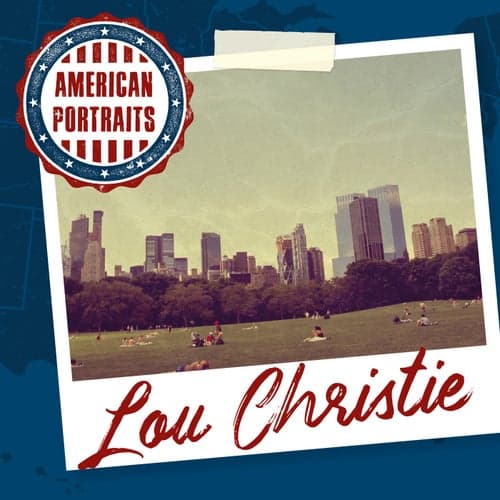 American Portraits: Lou Christie
