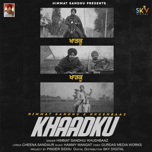 Khaadku (feat. Khushbaa)