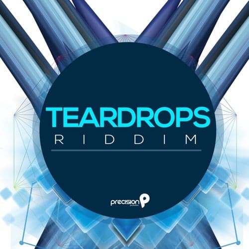 Teardrops Riddim