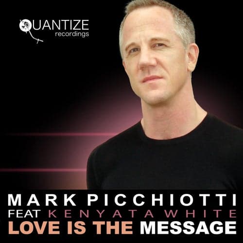 Love Is The Message (Radio Edits)