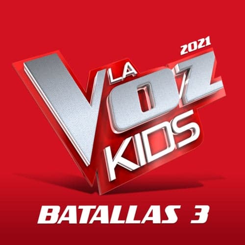 La Voz Kids 2021 – Batallas 3 (En Directo En La Voz / 2021)