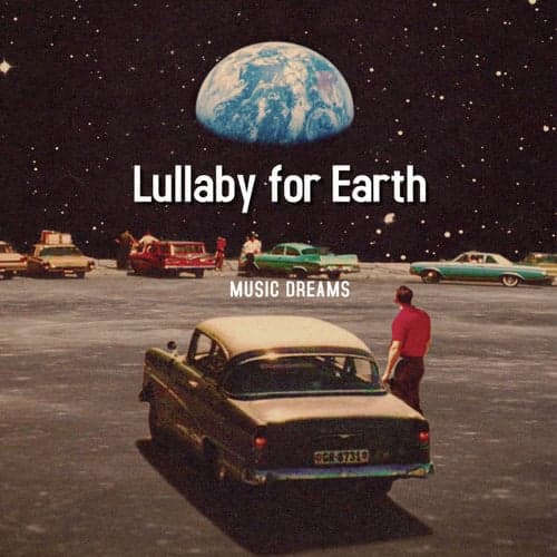 Lullaby for Earth