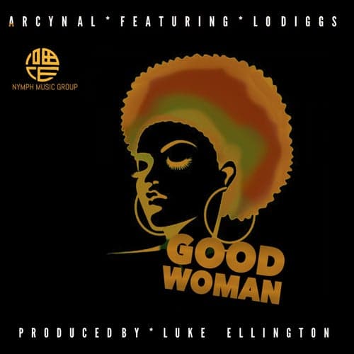 Good Woman (feat. Lo Diggs)
