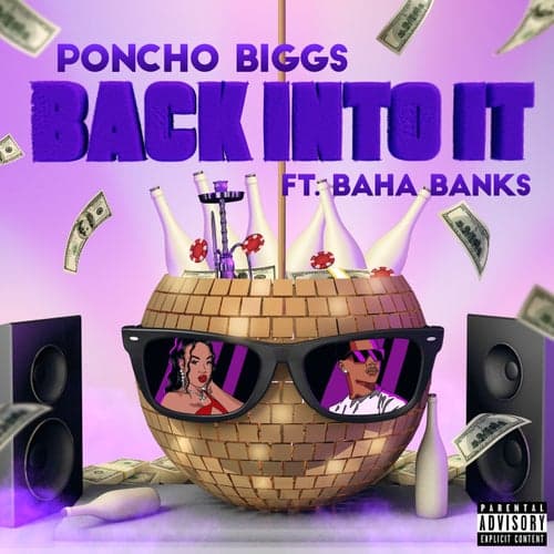 Back Into It (feat. BAHA BANK$)