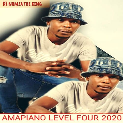 Amapiano Level Four 2020