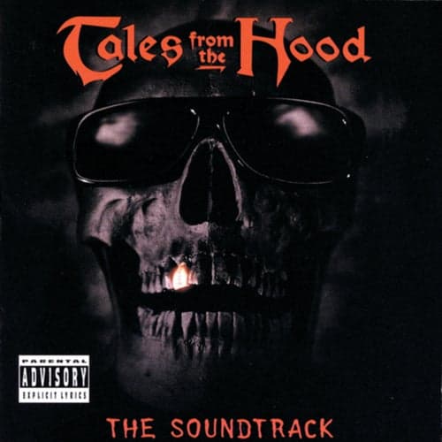 Tales From The Hood (The Soundtrack)