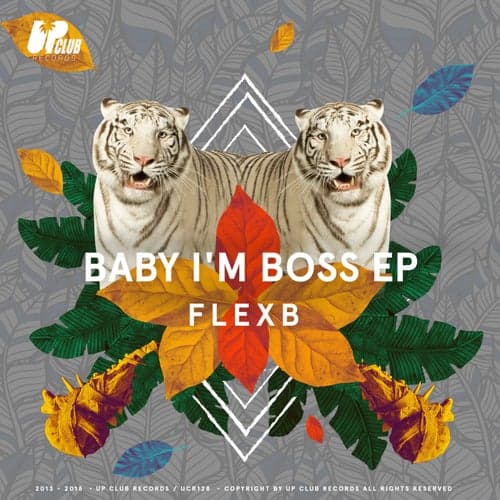 Baby I'm Boss EP