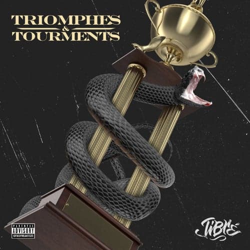 Triomphes & tourments