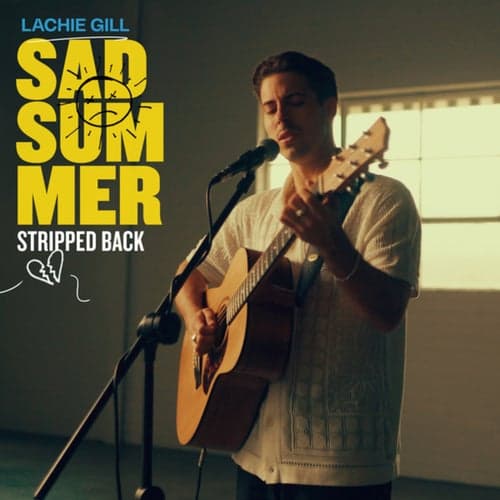 Sad Summer (Stripped Back)