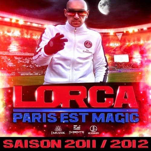 Paris est magic remix (Saison 2011/2012)
