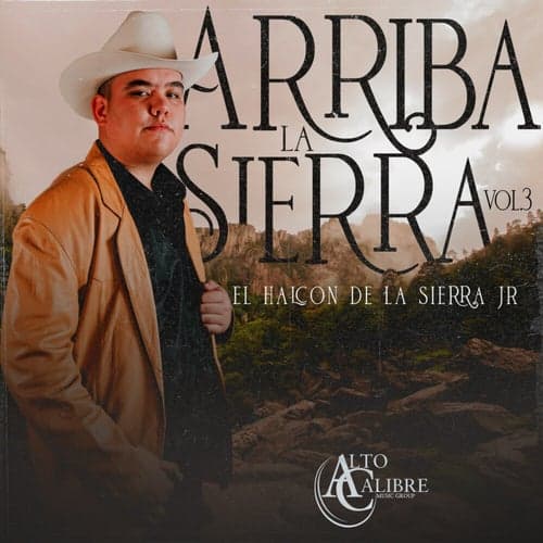 Arriba La Sierra, Vol. 3